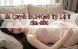 bí quyết bong68 tỷ lệ trận đấu