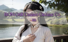 bong68 casino online com