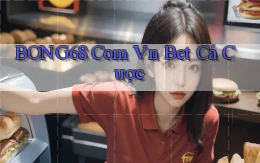 bong68 com vn bet cá cược