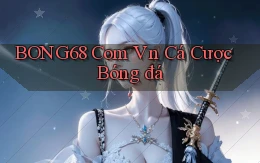 bong68 com vn cá cược bóng đá