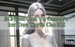 bong68 com vn game poker trực tuyến cho iOS