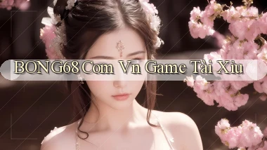 bong68 com vn game tài xỉu