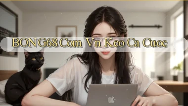 bong68 com vn keo ca cuoc