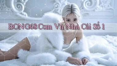 bong68 com vn nhà cái số 1