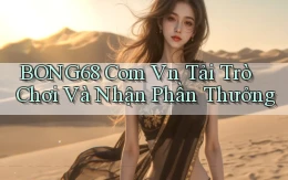 bong68 com vn Tải trò chơi và nhận phần thưởng