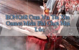 bong68 com vn tài xỉu games miễn phí chơi mọi lúc