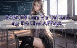 bong68 com vn Tải xuống trò chơi APP.apk