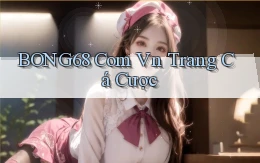 bong68 com vn Trang cá cược