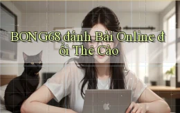 bong68 đánh bài online đổi thẻ cào