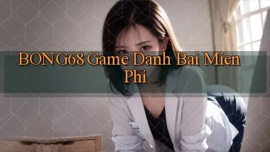 bong68 game danh bai mien phi