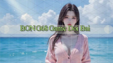 bong68 game doi bai