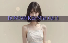 bong68 kèo nhà cái 3