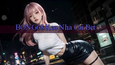 bong68 keo nha cai bet
