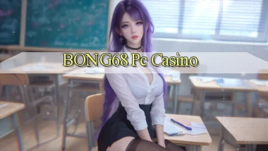 bong68 pc casino