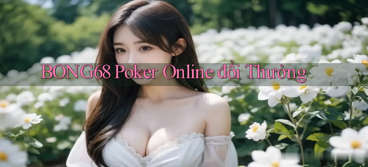 bong68   Tải Ứng Dụng Giải Trí   Game 2026