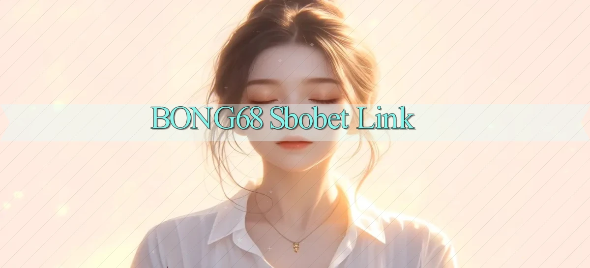 bong68 sbobet link