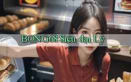 bong68 siêu đại lý