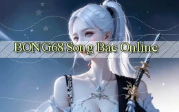 bong68 song bac online