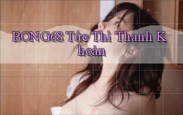 bong68 tức thì thanh khoản