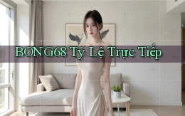 bong68 tỷ lệ trực tiếp