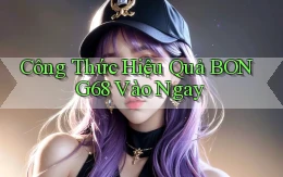 công thức hiệu quả bong68 vào ngay