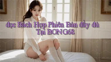 đọc bách hợp phiên bản đầy đủ tại bong68