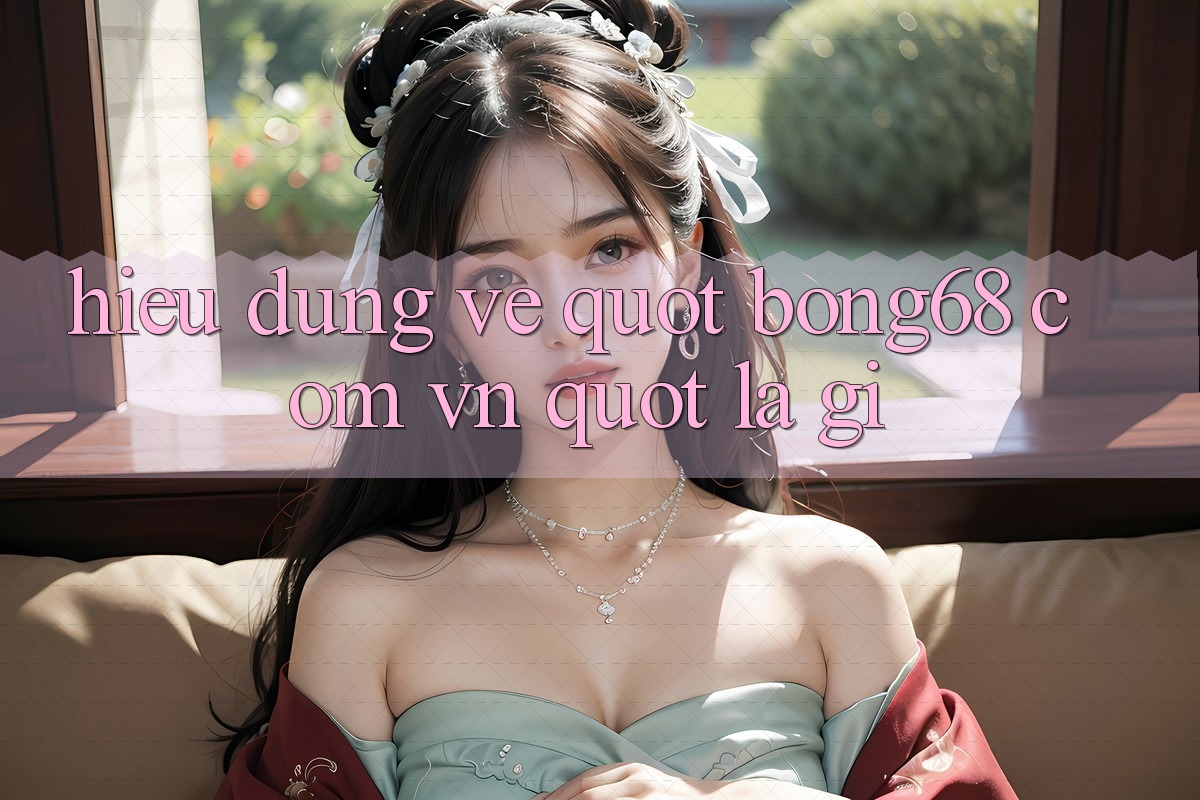 Hiểu Đúng Về " Bong68 Com Vn" Là Gì? Hiểu Đúng Về " Bong68 Com Vn" Là Gì?