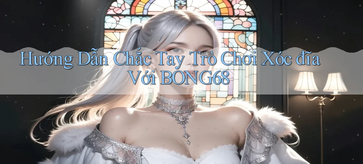 bong68   Tải Ứng Dụng Giải Trí   Game 2026
