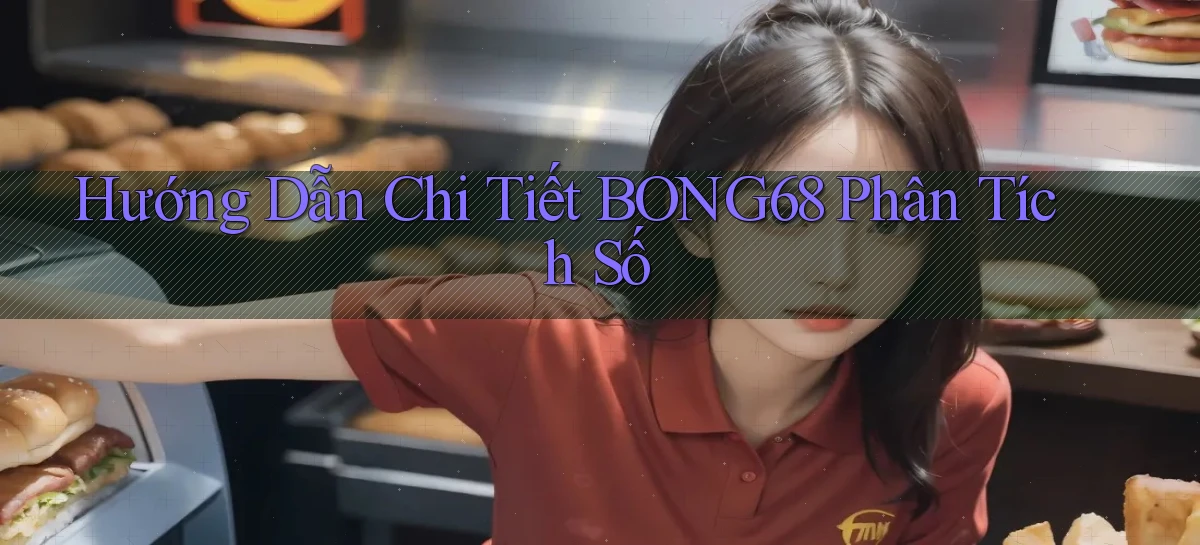 bong68   Tải Ứng Dụng Giải Trí   Game 2026