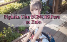 nghiên cứu bong68 forum zalo