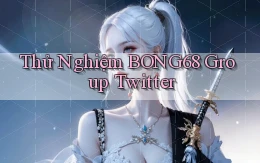 thử nghiệm bong68 group twitter