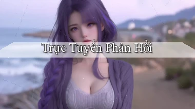 Trực tuyến Phản hồi