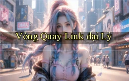 Vòng quay Link đại lý